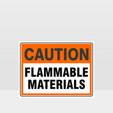 Custom Signs Outdoor Metal,Caution Flammable Materials Sign